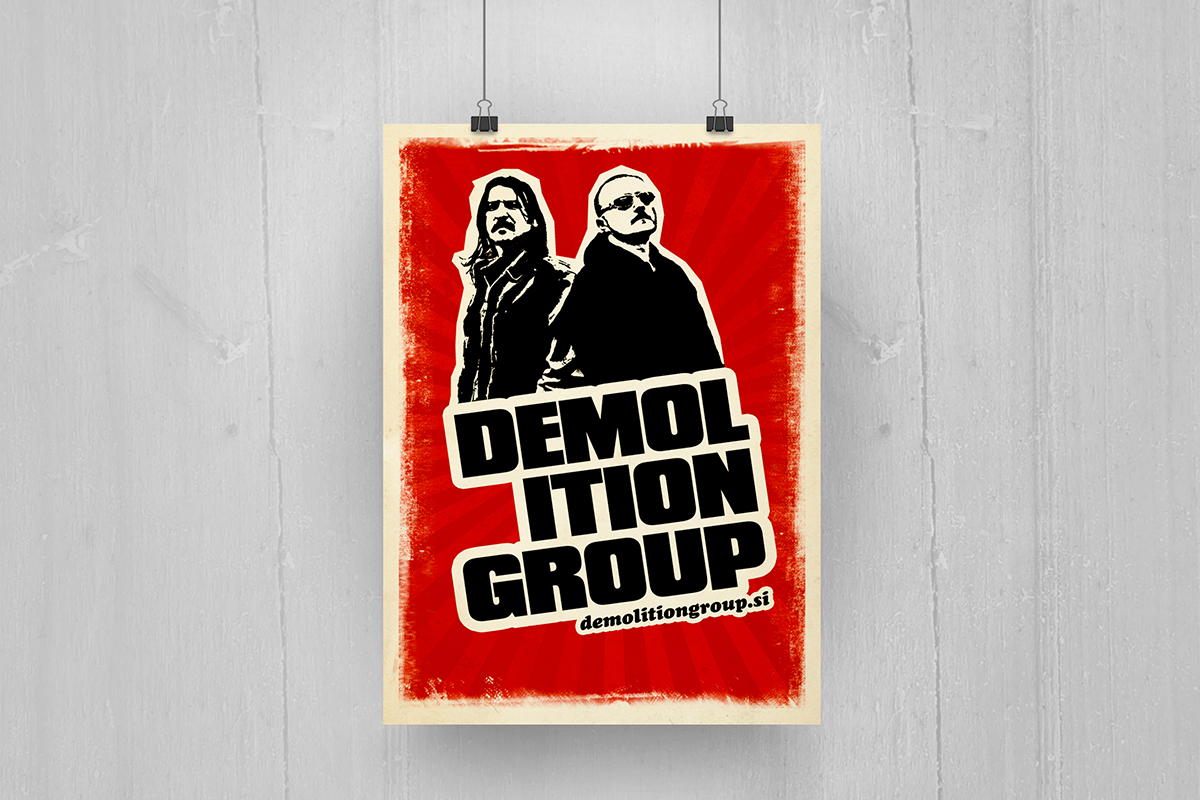 Demolition group - plakat